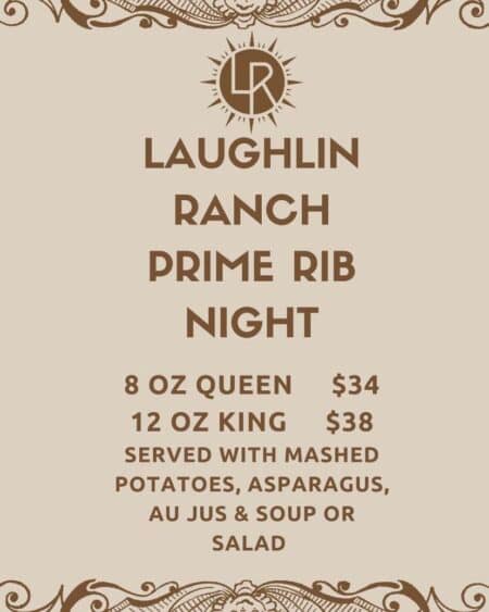 Prime Rib Special- Laughlin Ranch