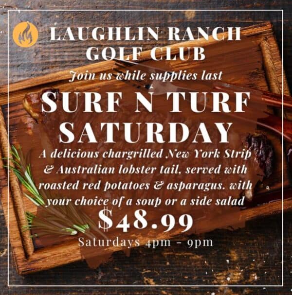 Surf N Turf Saturday November - Laughlin Ranch